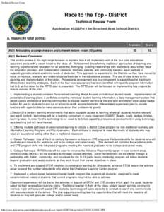 Technical Review Form  Race to the Top - District Technical Review Form Application #0208PA-1 for Bradford Area School District A. Vision (40 total points)