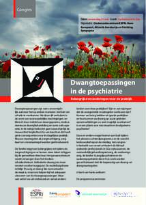 Congres Datum: woensdag 21 mei - Locatie: De Reehorst te Ede Organisatie: Onderzoekscentrum ESPRi, Bavo Europoort, Altrecht Aventurijn en Stichting Sympopna