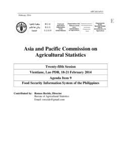 APCAS[removed]February 2014 Asia and Pacific Commission on Agricultural Statistics Twenty-fifth Session