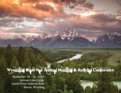 Rebecca White Berch / Jackson Lake Lodge / University of Wyoming College of Law / Grand Teton National Park / Jackson Lake / Richard Honaker / Index of Wyoming-related articles / Wyoming / Geography of the United States / Mission 66