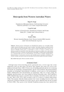 F.E. Wells, D.I. Walker and D.S. Jones (eds[removed]The Marine Flora and Fauna of Dampier, Western Australia. Western Australian Museum, Perth. Heteropoda from Western Australian Waters Roger R. Seapy Department of Biolog