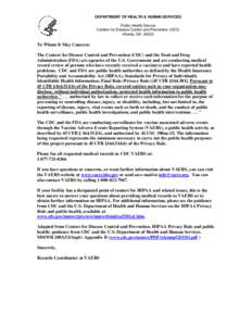 DEPARTMENT OF HEALTH & HUMAN SERVICES Public Health Service Centers for Disease Control and Prevention (CDC) Atlanta, GA[removed]To Whom It May Concern: