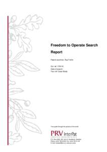 Freedom to Operate Search Report Patent examiner: Åsa Fohlin Our ref: [removed]Date of search: