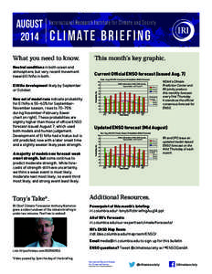 AUGUST 2014 International Research Institute for Climate and Society  C li mate Brief ing