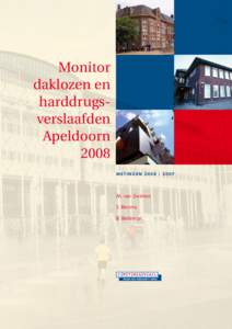 Monitor daklozen en harddrugsverslaafden Apeldoorn 2008 metingen