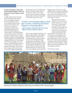 Tule River Tribal Community Collaborates to Support Youth by Jim Nanamkin, Daria Day, and Soledad Holguin with contributions from Captain Aaron Franco  but also because of the traditional