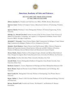 American Academy of Arts and Sciences 2013 FELLOWS AND THEIR AFFILIATIONS AT THE TIME OF ELECTION