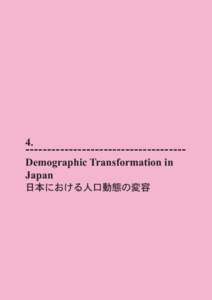 Tum dit adit enis nisl dolenibh esequam consendipit nim vel ut ing  IV |  4.	 ------------------------------------Demographic Transformation in