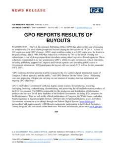 FOR IMMEDIATE RELEASE: February 4, 2015  No[removed]GPO MEDIA CONTACT: GARY SOMERSET[removed] | mb[removed] | [removed]