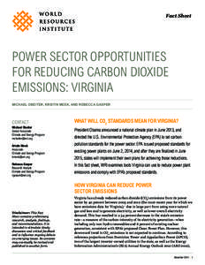 Fact Sheet  POWER SECTOR OPPORTUNITIES FOR REDUCING CARBON DIOXIDE EMISSIONS: VIRGINIA MICHAEL OBEITER, KRISTIN MEEK, AND REBECCA GASPER