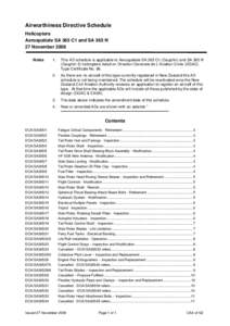 Airworthiness Directive Schedule - Helicopters - Aerospatiale SA 365 C1 and SA 365 N