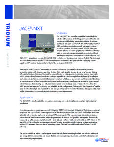 JACE®-NXT  Overview JACE-NXT