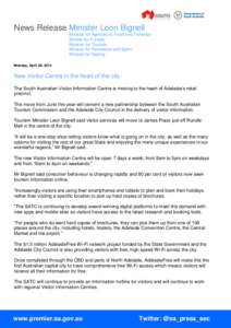 News Release Minister Leon Bignell Minister for Agriculture, Food and Fisheries Minster for Forests Minister for Tourism Minister for Recreation and Sport Minister for Racing