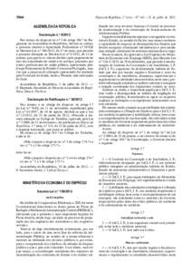 3866  Diário da República, 1.ª série — N.º 141 — 23 de julho de 2012 ASSEMBLEIA DA REPÚBLICA Declaração n.º 8/2012