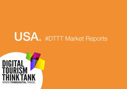 USA. #DTTT Market Reports  Contents Country Overview  3