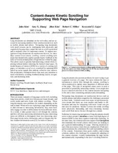 Content-Aware Kinetic Scrolling for Supporting Web Page Navigation Juho Kim1 Amy X. Zhang1