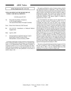 AROC Notices 60 Day Requirement (IC[removed]TITLE 405 OFFICE OF THE SECRETARY OF FAMILY AND SOCIAL SERVICES LSA Document #[removed]To: