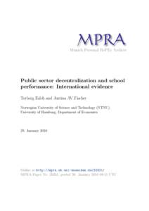 M PRA Munich Personal RePEc Archive Public sector decentralization and school performance: International evidence Torberg Falch and Justina AV Fischer