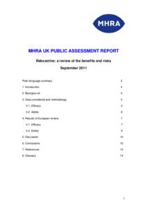 MHRA UK PUBLIC ASSESSMENT REPORT Reboxetine: a review of the benefits and risks September 2011 Plain-language summary