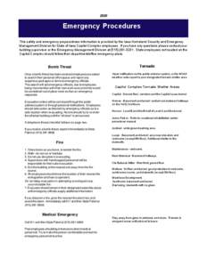 2005  Emergency Procedures This safety and emergency preparedness information is provided by the Iowa Homeland Security and Emergency Management Division for State of Iowa Capitol Complex employees. If you have any quest