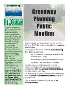 Sponsored by  This plan process is a partnership of the Great Smoky Mountains Regional Greenway