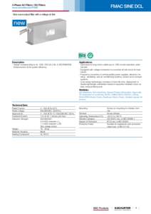 FMAC SINE DCL  3-Phase AC Filters / DC Filters www.schurter.com/PG80 Sine wave output filter with a voltage dc link