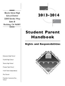 Shasta Union High School District 2200 Eureka Way Suite B Redding, CA 96001