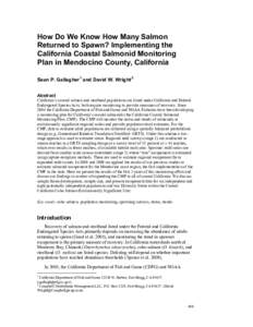 Go to Table of Contents  How Do We Know How Many Salmon Returned to Spawn? Implementing the California Coastal Salmonid Monitoring Plan in Mendocino County, California