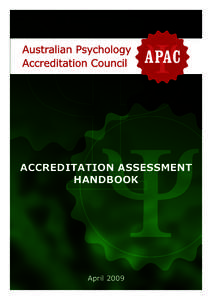 ACCREDITATION ASSESSMENT HANDBOOK April 2009  Australian Psychology Accreditation Council