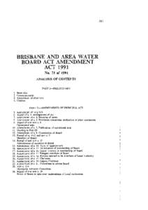 387  BRISBANE -AND AREA ATE BOARD ACT AMENDMENT ACT 1991 No. 21 of 1991