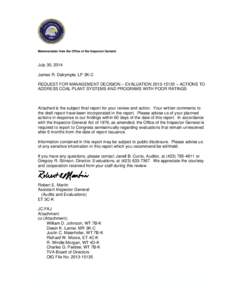 TVA RESTRICTED INFORMATION  Memorandum from the Office of the Inspector General July 30, 2014 James R. Dalrymple, LP 3K-C