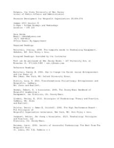 Fundraising / The NonProfit Times / The Chronicle of Philanthropy / Nonprofit organization / GuideStar / Year of birth missing / Business / Structure / Volunteerism / Philanthropy / Business economics / Foundation Center