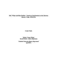 Red, White and Blue Rubber: American Involvement in the Liberian Slavery Crisis, [removed]