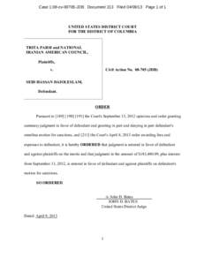 Case 1:08-cvJDB Document 213 FiledPage 1 of 1  UNITED STATES DISTRICT COURT FOR THE DISTRICT OF COLUMBIA  TRITA PARSI and NATIONAL