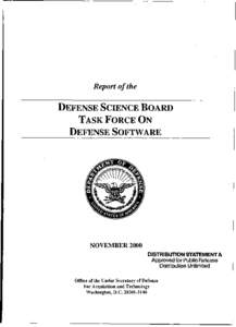 Report of the  DEFENSE SCIENCE BOARD TASK FORCE ON DEFENSE SOFTWARE