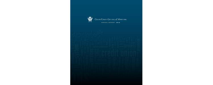 Manitoba’s Credit Unions district   1 Steinbach  credit union  [ 3 branches ] annual report  2010