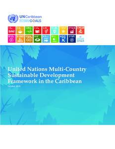 United Nations Multi-Country Sustainable Development Framework in the Caribbean October 2016  TABLE OF CONTENTS