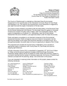 Notice of Project County of Peterborough Class Environmental Assessment For the Reconstruction of the Intersection of County Road 16 (Tara Road) & Edenderry Line Public Information Centre