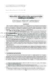 Journal of Marine Research, 63, 931–956, 2005  Homoclinic bifurcations in the quasi-geostrophic double-gyre circulation by Eric Simonnet1, Michael Ghil2,3 and Henk Dijkstra4,5 ABSTRACT