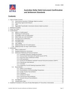 October[removed]Australian Dollar Debt Instrument Confirmation and Settlement Standards Contents 1. Types of Deals Covered....................................................................................................