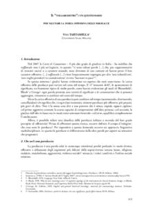 Il “volgarometro”: un questionario per valutare la forza offensiva delle parolacce Vito TARTAMELLA1 Università Iulm, Milano