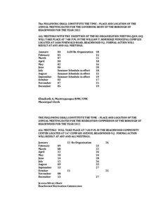 The FOLLOWING SHALL CONSTITUTE THE TIME – PLACE AND LOCATION OF THE ANNUAL MEETING DATES FOR THE GOVERNING BODY OF THE BOROUGH OF BEACHWOOD FOR THE YEAR 2012