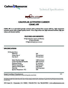 Carbon Resources  Technical Specifications TM  Activated Carbon Products