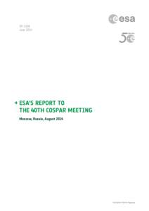 SP-1328 June 2014 → ESA’s Report to the 40th COSPAR Meeting