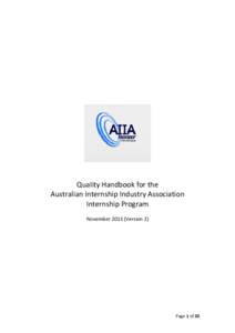 Quality Handbook for the Australian Internship Industry Association Internship Program November[removed]Version 2)  Page 1 of 20