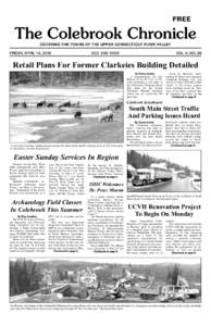 FREE  The Colebrook Chronicle COVERING THE TOWNS OF THE UPPER CONNECTICUT RIVER VALLEY  FRIDAY, APRIL 14, 2006