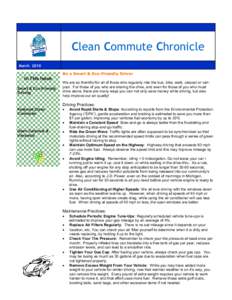 Clean Commute Chronicle March 2010 Be a Smart & Eco-Friendly Driver In This Issue Smart & Eco-Friendly