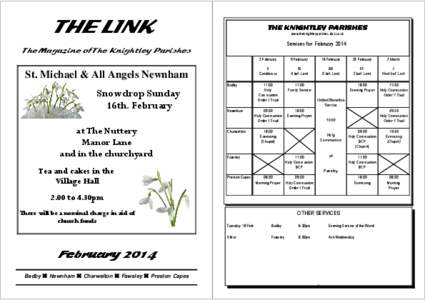 THE LINK  THE KNIGHTLEY PARISHES www.theknightleyparishes.btck.co.uk  Services for February 2014