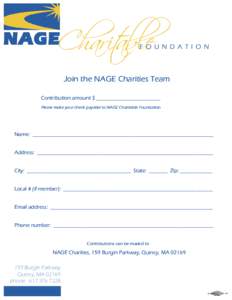 Charit able F O U N D A T I O N  Join the NAGE Charities Team