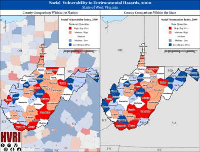 Social Vulnerability to Environmental Hazards, 2000 State of West Virginia County Comparison Within the Nation  County Comparison Within the State